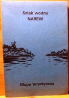 Szlak wodny NAREW (Mapa turystyczna) [PTTK KRAJ 1986]