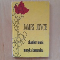 James Joyce - Chamber music - Muzyka kameralna - wiersze