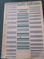 K.OCHEDUSZKO KOŁA ZĘBATE WYKONANIE I MONTAŻ BDB-