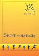 Sport moją pasją Stowarzyszenie Parafiada Blimel..