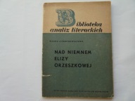 NAD NIEMNEM ELIZY ORZESZKOWEJ