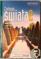 Ciekawi świata 2 Matematyka Część 2