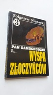 PAN SAMOCHODZIK I ... WYSPA ZLOCZYNCOW t. 3 - Zbigniew Nienacki