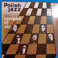 SPISEK SZEŚCIU - Complot Of Six (POLISH JAZZ 45) - LP Winyl