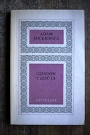 Dziadów Część III Adam Mickiewicz