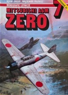 Monografie Lotnicze 7 - Jarski, Pajdosz - Mitsubishi A6M Zero - wydanie III