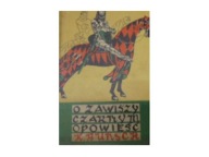 O Zawiszy Czarnym Opowieść K Bunsch