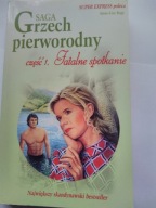 Grzech pierworodny Fatalne spotkanie cz 1 A Boge