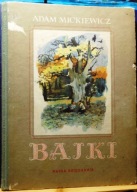 BAJKI, Adam MICKIEWICZ (il. Ludwik MACIĄG) [IW Nasza Księgarnia 1954]