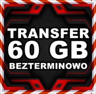 TRANSFER CHOMIKUJ 60 GB BEZTERMINOWO