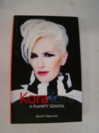 Kora kora a planety szaleją Kamil Sipowicz