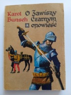 O Zawiszy Czarnym opowieść Karol Bunsch