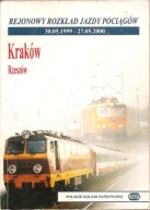 REJONOWY ROZKŁAD JAZDY POCIĄGÓW -KRAKÓW -RZESZÓW -30.05.1999- 27.05.2000