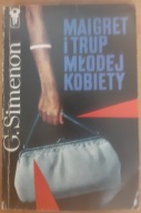 Maigret i trup młodej kobiety G. Simenon