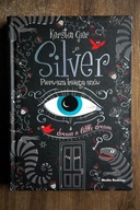 Silver Pierwsza księga snów Kerstin Gier