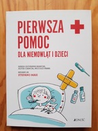 Pierwsza pomoc dla niemowląt i dzieci , MASI