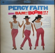 Percy Faith And His Orchestra – Bim! Bam!! Boom!!!