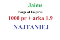 Forge of Empires 1000 Punktów Rozwoju Jaims