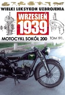 WLU WIELKI LEKSYKON UZBROJENIA NR 191 MOTOCYKL SOKÓŁ 200