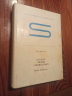 O NAUCE, PRAWIE I MORALNOŚCI LEON PETRAŻYCKI