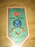 FABRYKA ŁOŻYSK TOCZNYCH PREMA-MILMET SOSNOWIEC koło PZW proporczyk