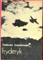 FRYDERYK - Tadeusz Łopalewski