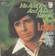 Lobo – Me And You And A Dog Named Boo - 7" - EX
