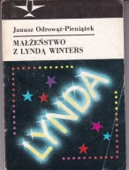 Małżeństwo z Lyndą Winters J.Odrowąż-Pieniążek