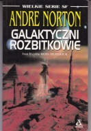 Galaktyczni rozbitkowie Andre Norton