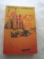 Lęk i odraza w Las Vegas Hunter Stockton Thompson