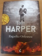 Zagadka Orfeusza Tom Harper