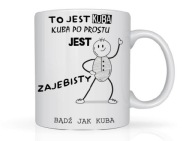 Śmieszny kubek z Twoim imieniem dla chłopaka męża kolegi na prezent