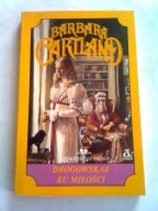 DROGOWSKAZ KU MIŁOŚCI - Barbara Cartland
