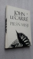 PIESN MISJI - John Le Carre (2007)