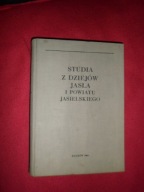 Studia z dziejów Jasła i powiatu jasielskiego redakcja Józef Garbacik