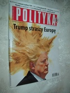 POLITYKA - 9/2024 - TRUMP STRASZY EUROPĘ