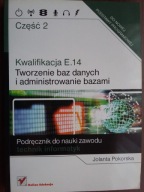 Tworzenie baz danych i administrowanie bazami 2