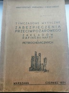 Straż Pożarna Warszawa Zakłady Petrochemiczne Rafinerie 1971r PRL OSP