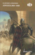 Jerozolima 1099 ; jak nowa