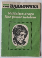 Najdalsza droga Noc ponad światem - Maria Dąbrowska
