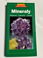 Minerały. Rozpoznać-Podziwiać-Chronić Helga Hofmann