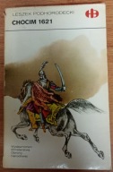 Chocim 1621 Leszek Podhorodecki