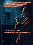 Księga wszystkich dokonań Sherlocka Holmesa Arthur Conan Doyle