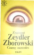 Czarny Mercedes Zygmunt Zeydler-Zborowski