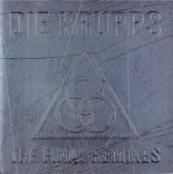 CD - die krupps 'the final remixes'