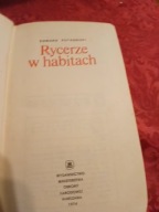 E.POTKOWSKI RYCERZE W HABITACH