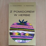 Goszczyńska Parnowska - Z pomidorem w herbie