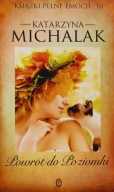Powrót do Poziomki Katarzyna Michalak