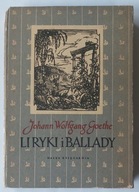Liryki i ballady Johann Wolfgang Goethe