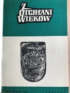 Z OTCHŁANI WIEKÓW R. XXXIII z. 1-4 i XXXIV z. 1-4